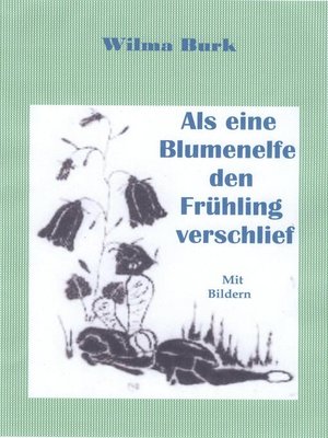 cover image of Als eine Blumenelfe den Frühling verschlief